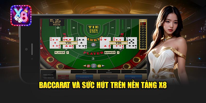 Đánh Baccarat X8 Có Dễ Ăn? 6 Đánh Baccarat X8 Có Dễ Ăn?