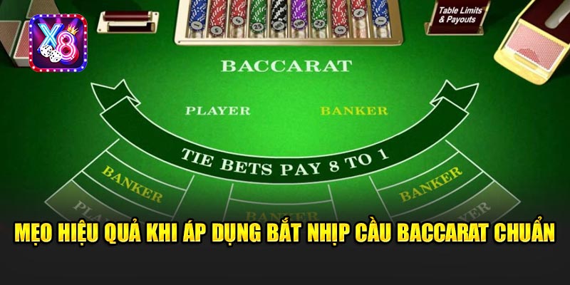 Mẹo Hiệu Quả Khi Áp Dụng Bắt Nhịp Cầu Baccarat Chuẩn